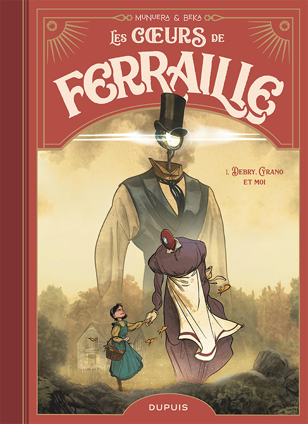 Les cœurs de ferraille, tome 1